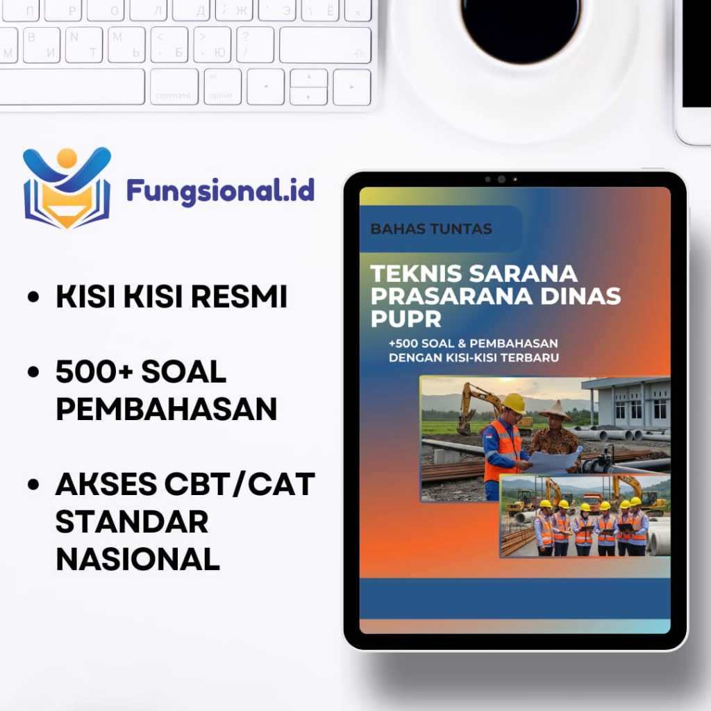 Bank Soal Teknis Sarana Prasarana Dinas PUPR + Kunci Jawaban - PPPK CPNS Uji Kompetensi/Ujikom/UKOM 