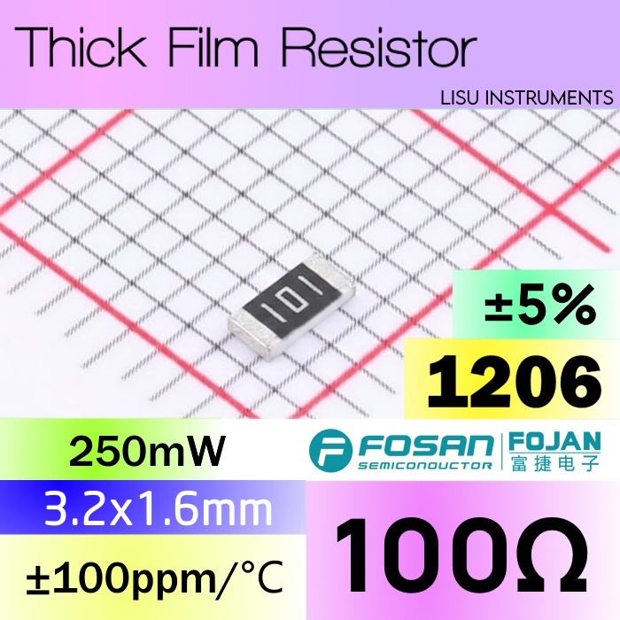 100R 1206 ±5% SMD Thick Film Resistor 100R 101 FRC1206J101 TS FOJAN