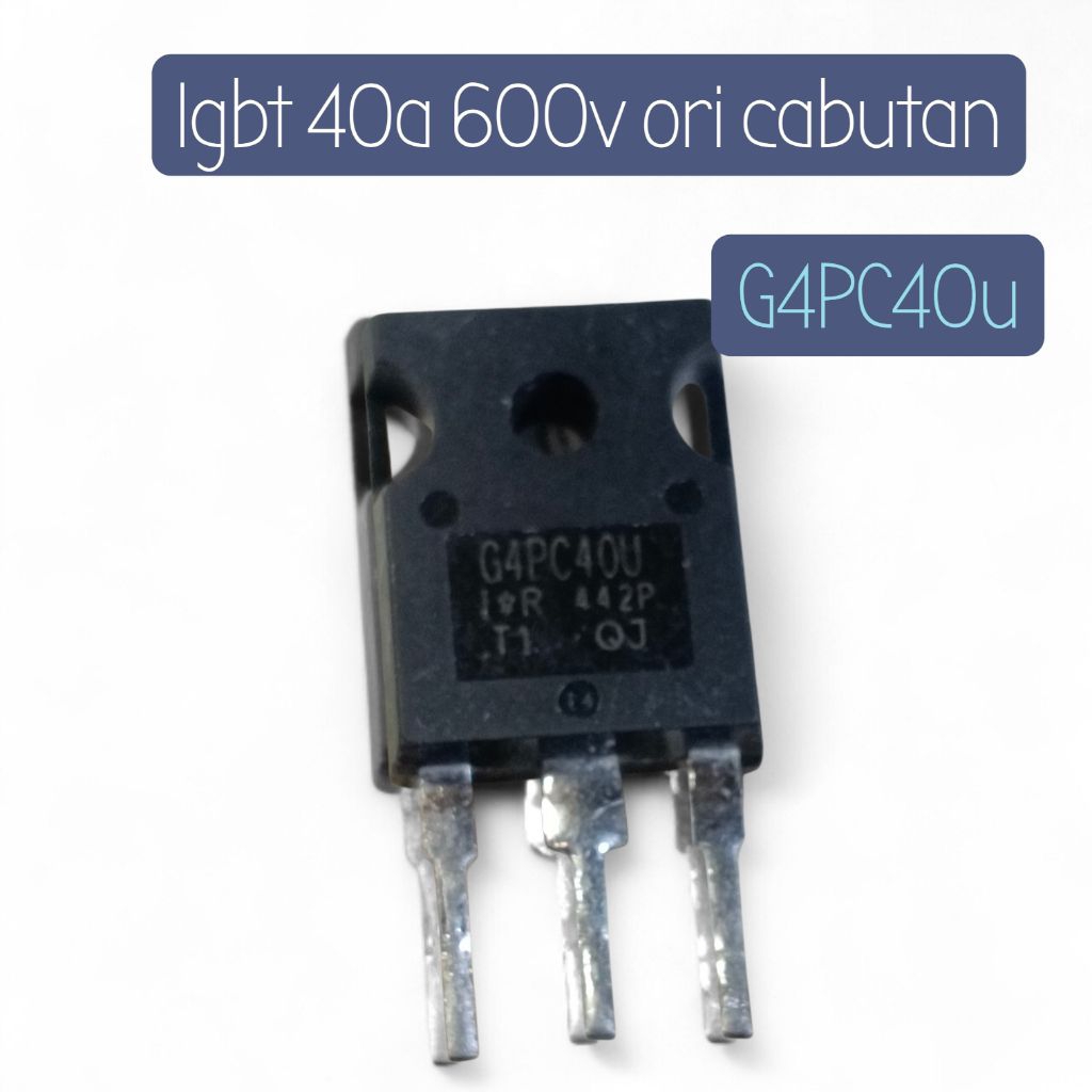 IGBT 40a 600v ori cabutan