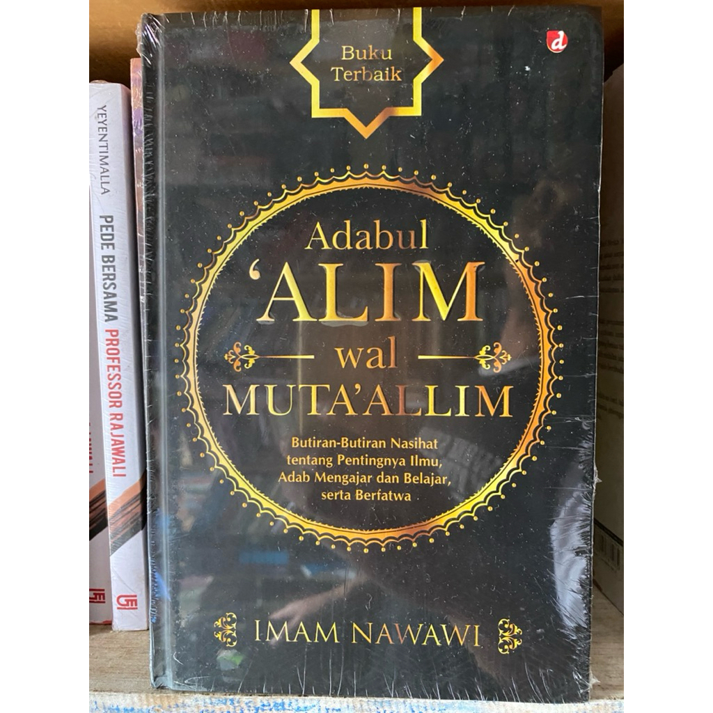 ADABUL ALIM WAL MUTA’ALLIM