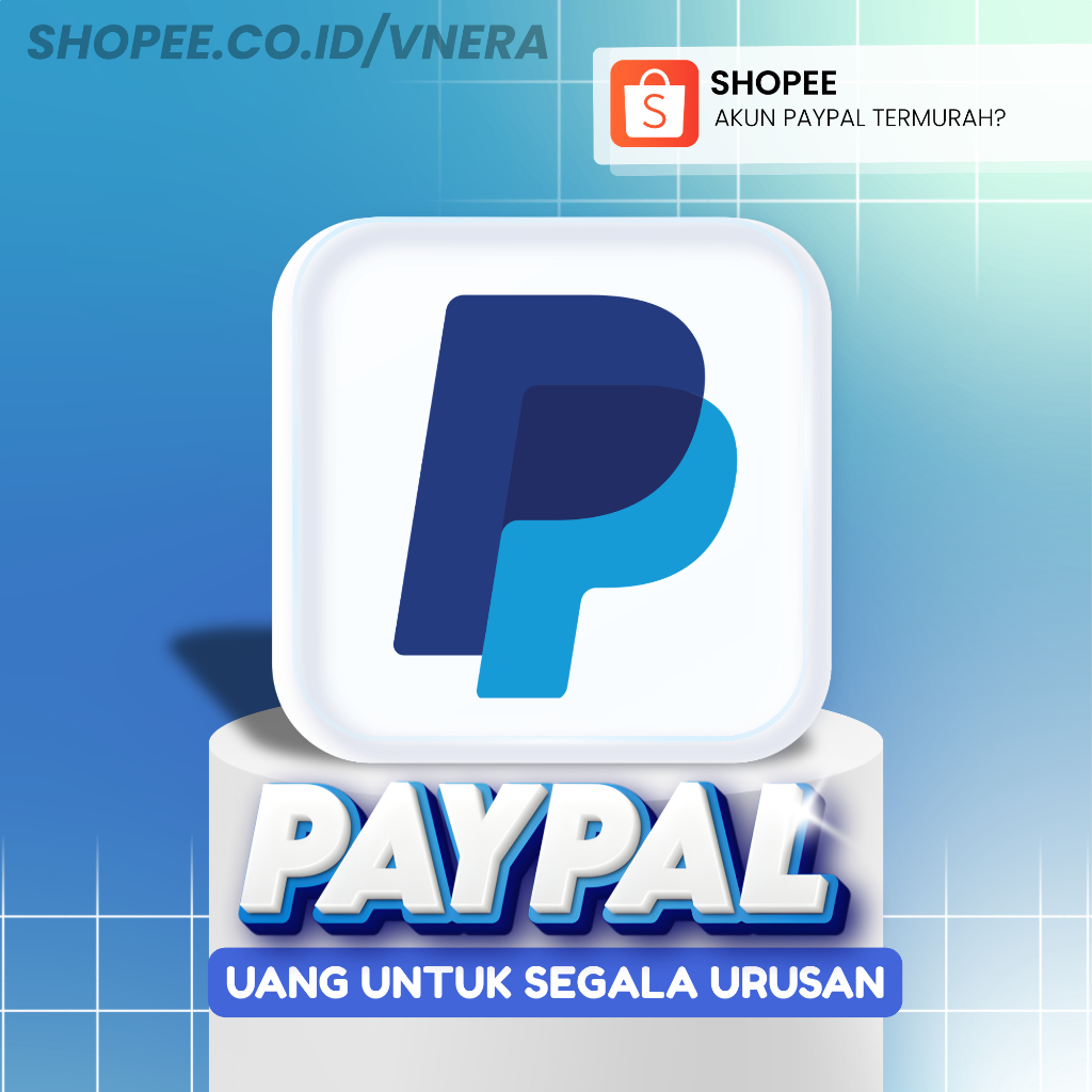Akun PayPal Personal & Business - Full Verified - Solusi Transaksi Global