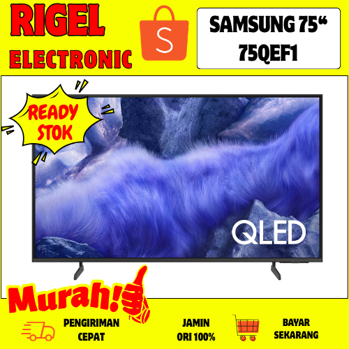 SAMSUNG 75QEF1 TV 75 INCH QLED SMART TV UHD 4K QA75QEF1AKXXD