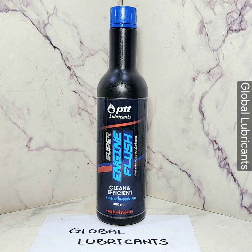 PTT Lubricants Super Engine Flush 300mL Thailand (Pembersih Kerak Mesin Mobil Bensin/ Diesel)