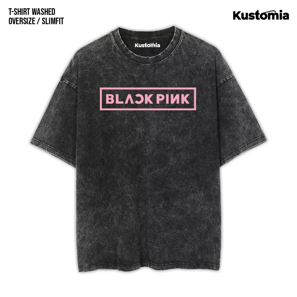 KUSTOMIA Kaos BLACKPINK Washed T-shirt Black White | BP-4