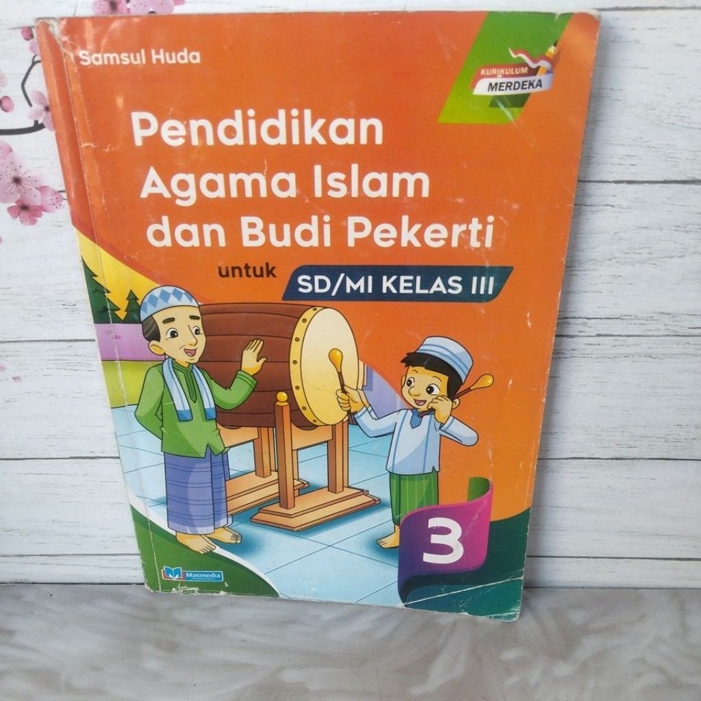 Pendidikan Agama Islam dan Budi Pekerti Masmedia SD/MI Kelas 3,III
