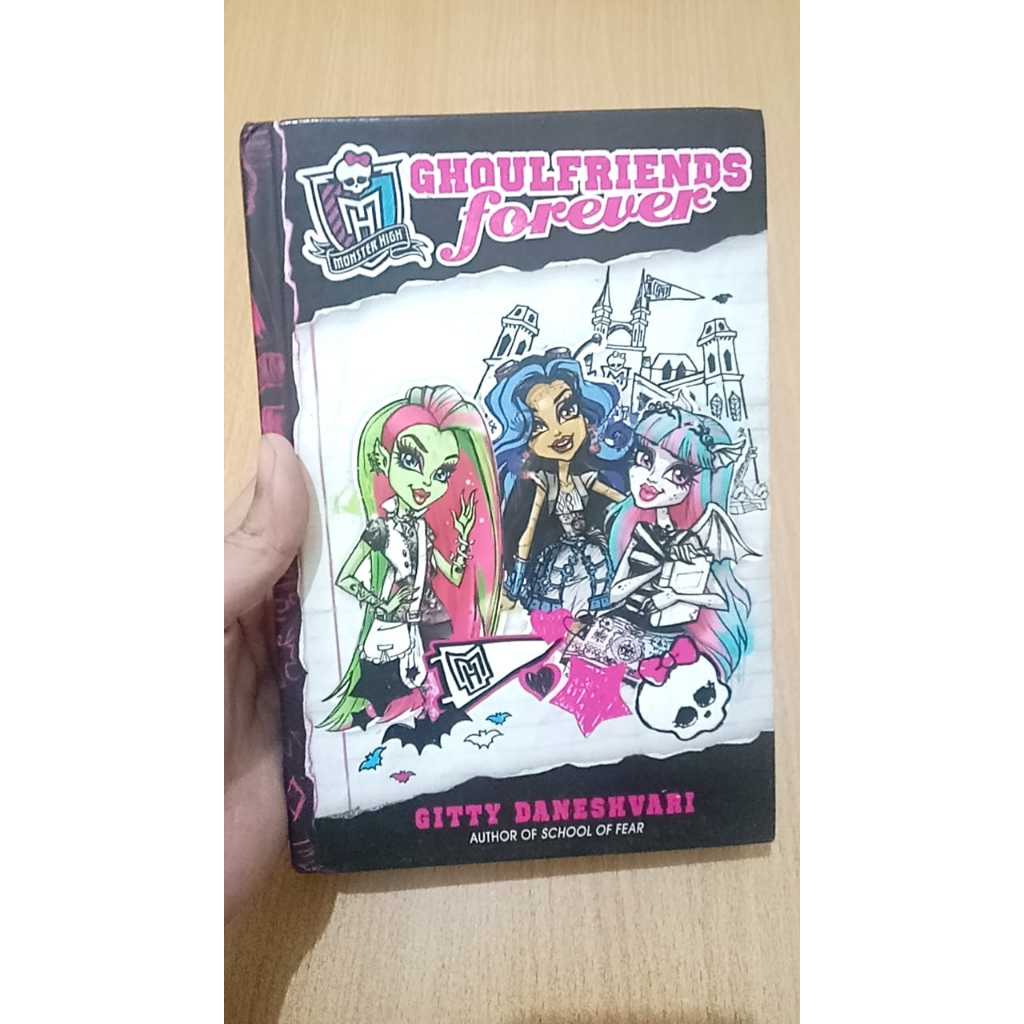 Buku Monster High: Ghoulfriends Forever: Ghoulfriends Forever Book 1 - Buku Anak Impor by Gitty Dane