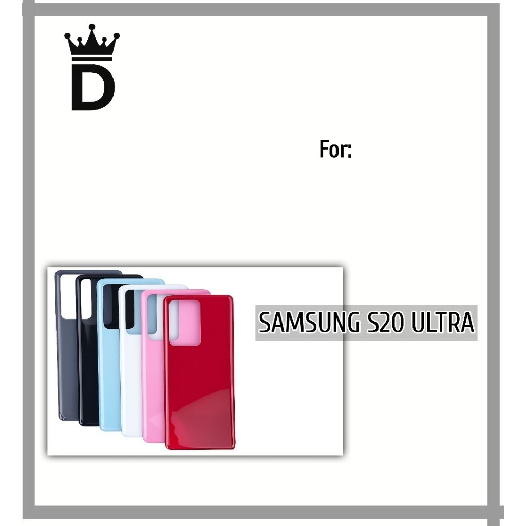 BACKDOOR SAMSUNG GALAXY S20 ULTRA TUTUP BELAKANG