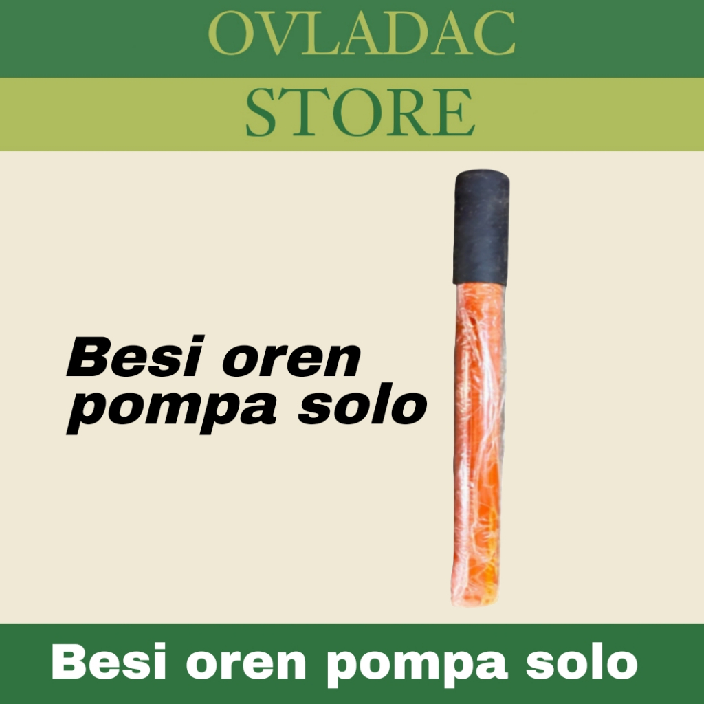 BESI POMPA SOLO AS / BESI OREN POMPA SOLO