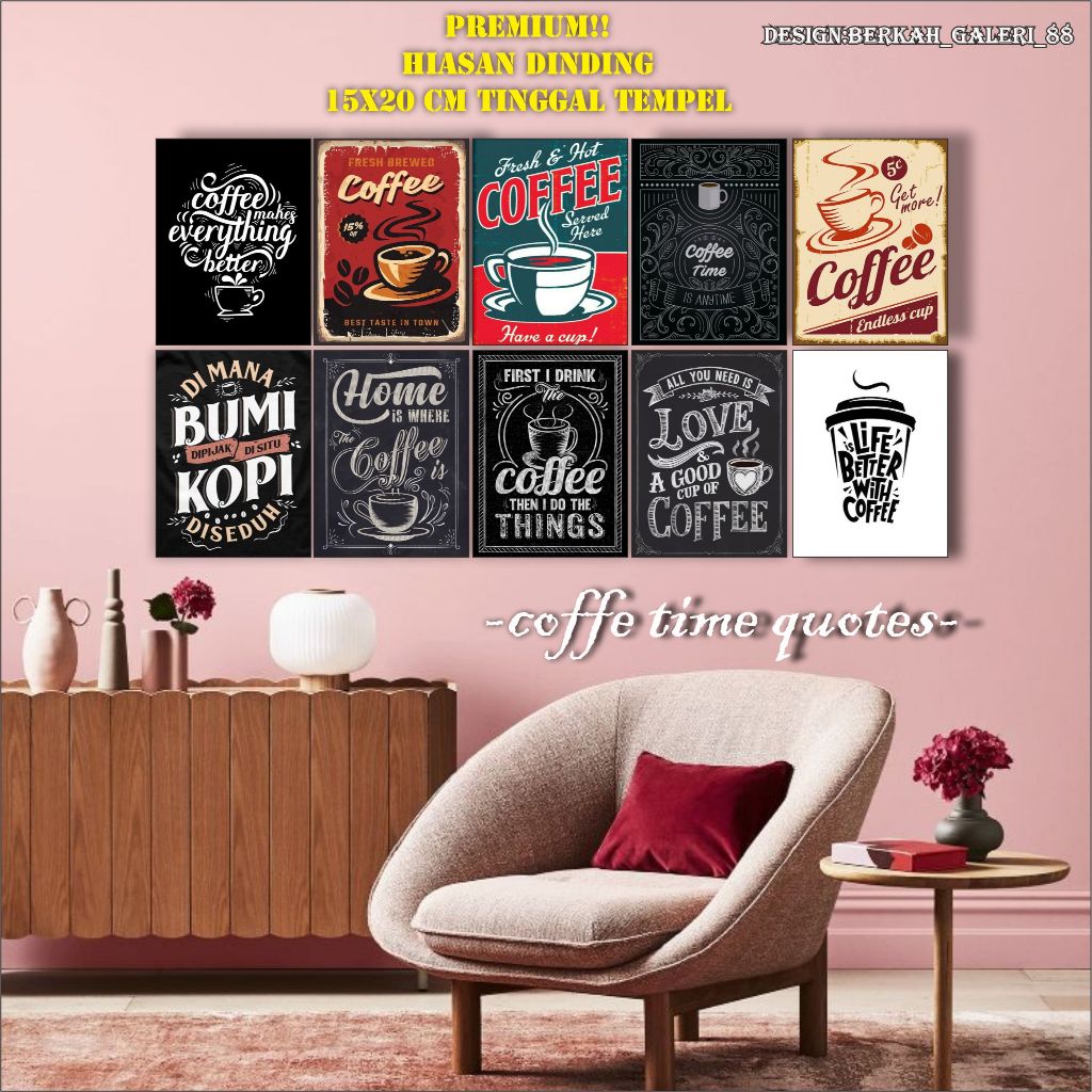 PREMIUM WALLDECOR HIASAN KAMAR TIDUR AESTETIC MOTIF COFFE TIME - PAJANGAN DEKORATIF CAFE TINGAL TEMP