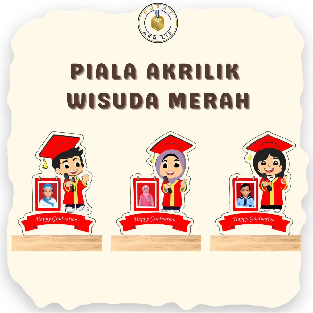 Plakat Wisuda Custom Foto (Merah) - Plakat Akrilik Custom Kartun dan Foto - Plakat Wisuda Akrilik - 