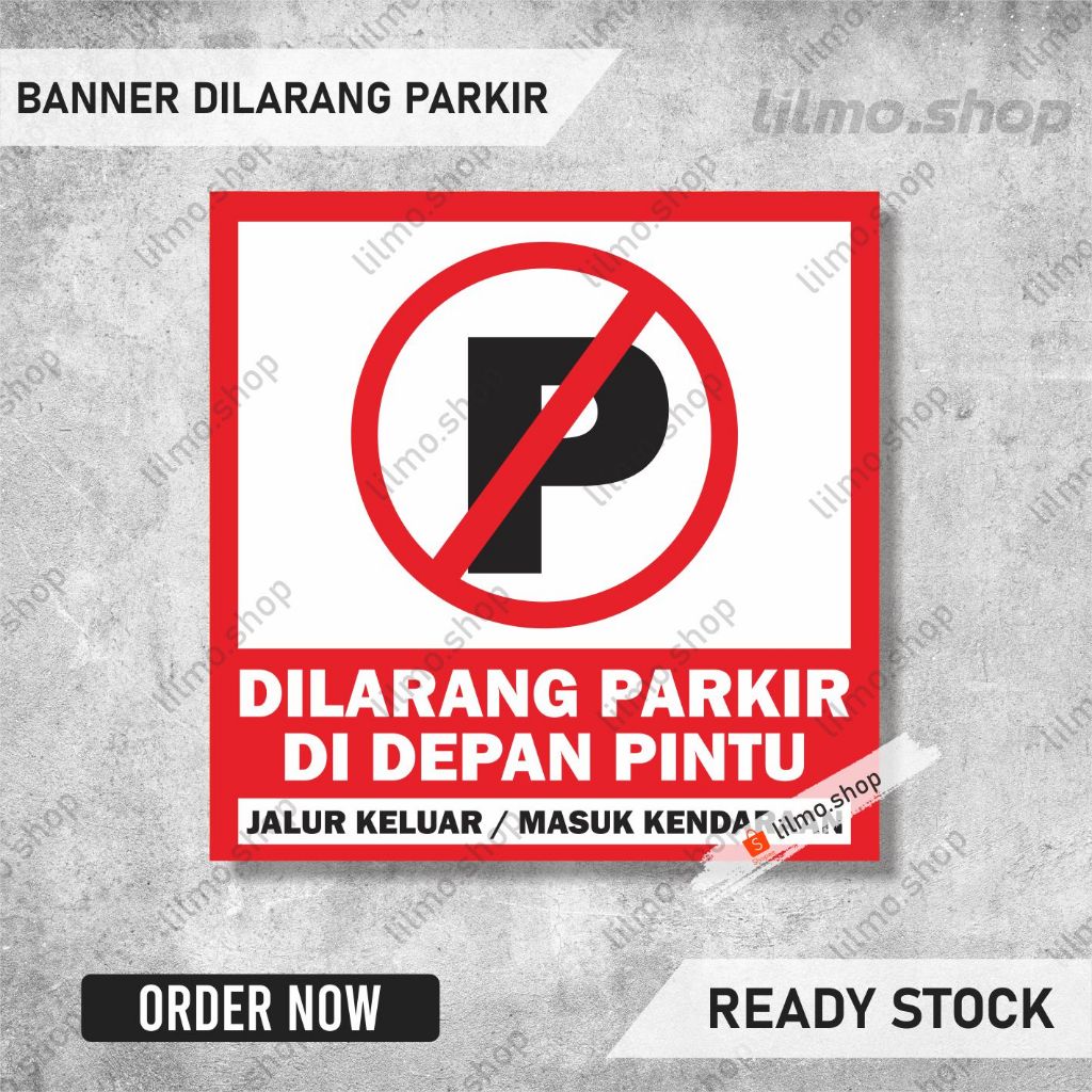 Spanduk Larangan Parkir Flexy 280gr, Banner Dilarang Parkir, Spanduk Dilarang Parkir
