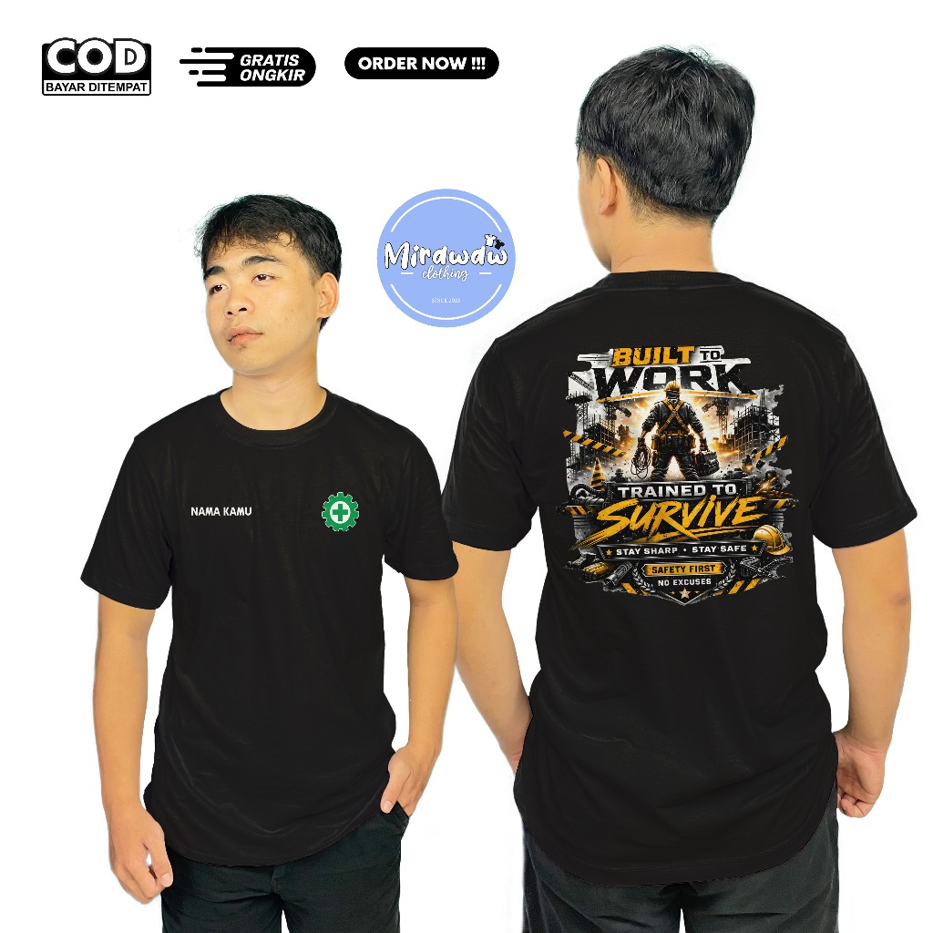 Kaos Membangun Untuk Bekerja Safety First Desain Keren Gratis Nama Kamu Baju Distro