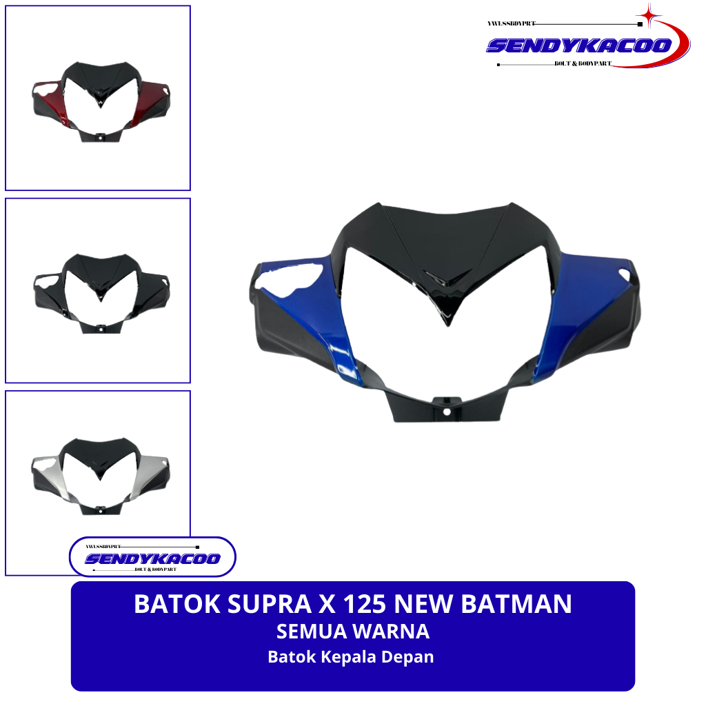 batok depan supra x 125 batman /  batok lampu supra x 125