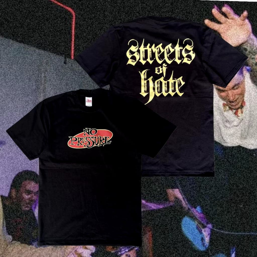 Kaos Band NO PRESSURE - STREETS OF HATE