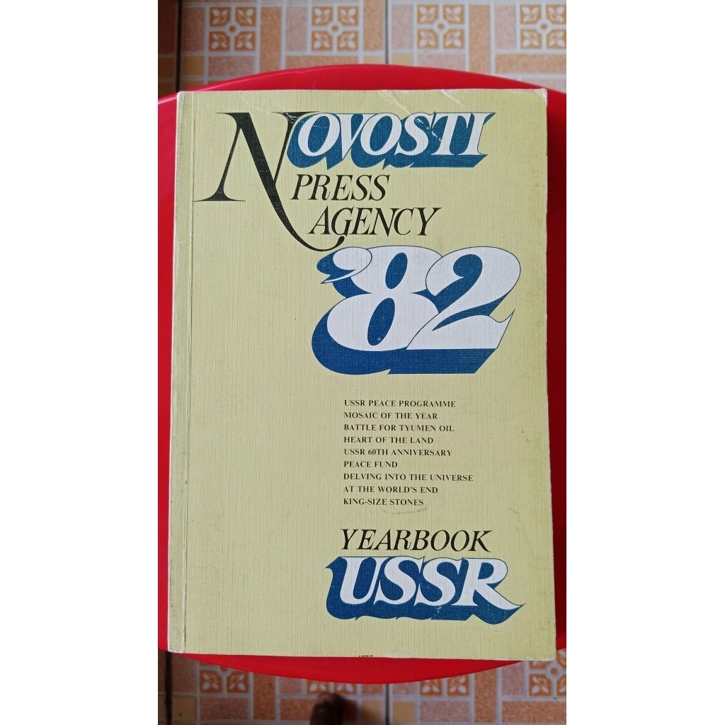 Novosti Press Agency '82 Yearbook USSR