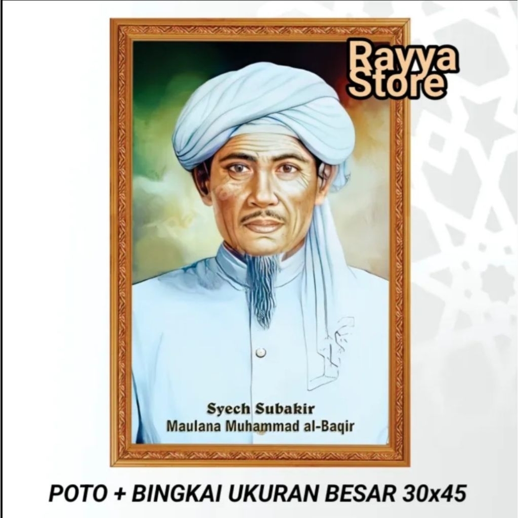 poster foto SYEKH SUBAKIR 30X45, habaib dan ulama , rayyastore
