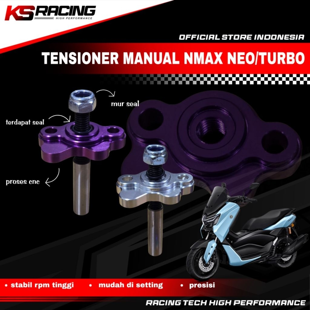 TENSIONER MANUAL NMAX TURBO NMAX NEO BY KS RACING