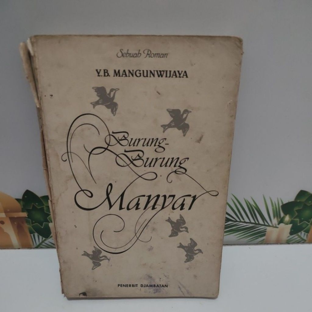 Novel Burung Burung Manyar karya Yb Mangunwijaya Original