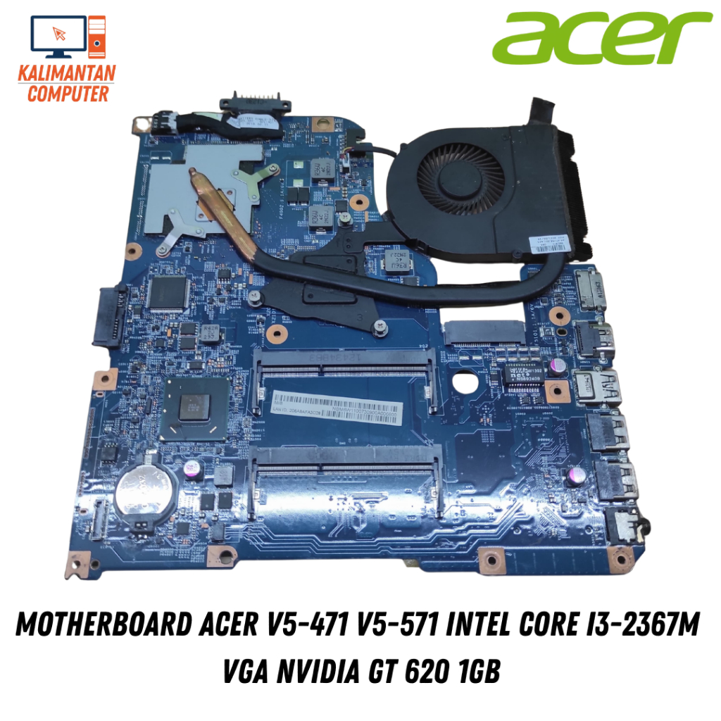 Motherboard ACER V5-471 v5-571 Intel Core i3-2367m  VGA Nvidia GT620 1GB SECOND GARANSI 1 BULAN