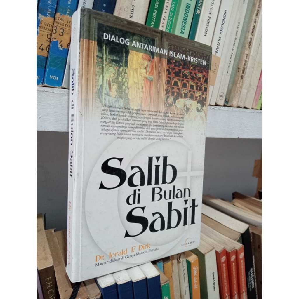 SALIB DI BULAN SABIT : DIALOG ANTARIMAN ISLAM - KRISTEN