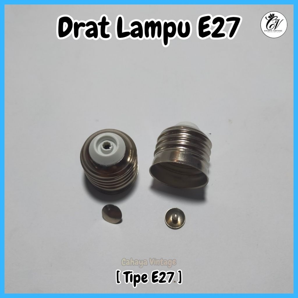 DRAT LAMPU / ULIR LAMPU E27 PINES [ STANDAR DRAT LAMPU INDONESIA ]