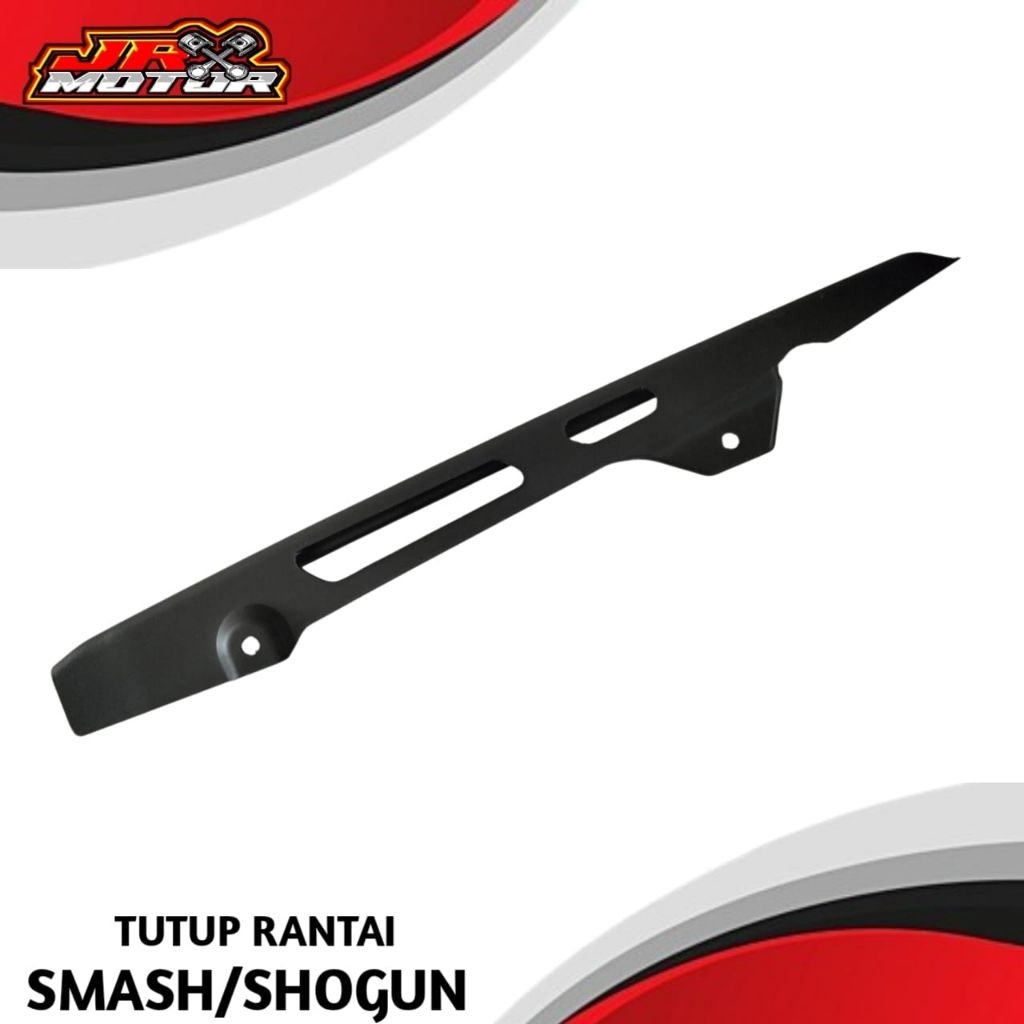TUTUP RANTAI SHOGUN NEW 110/ Smash