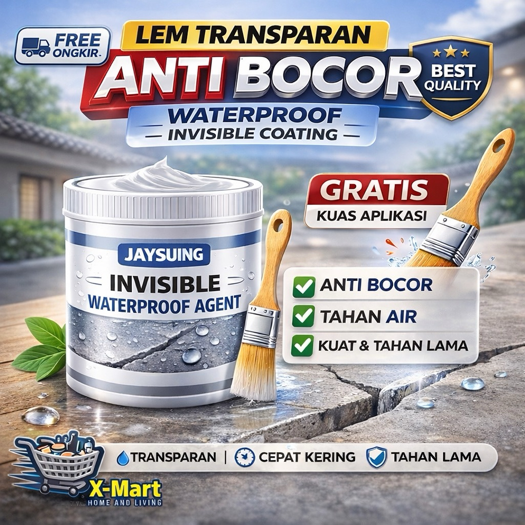 X-MART LEM anti bocor WATERPROOF coating JAYSUING waterproof lem TRANSPARAN anti bocor pelapis ANTI 
