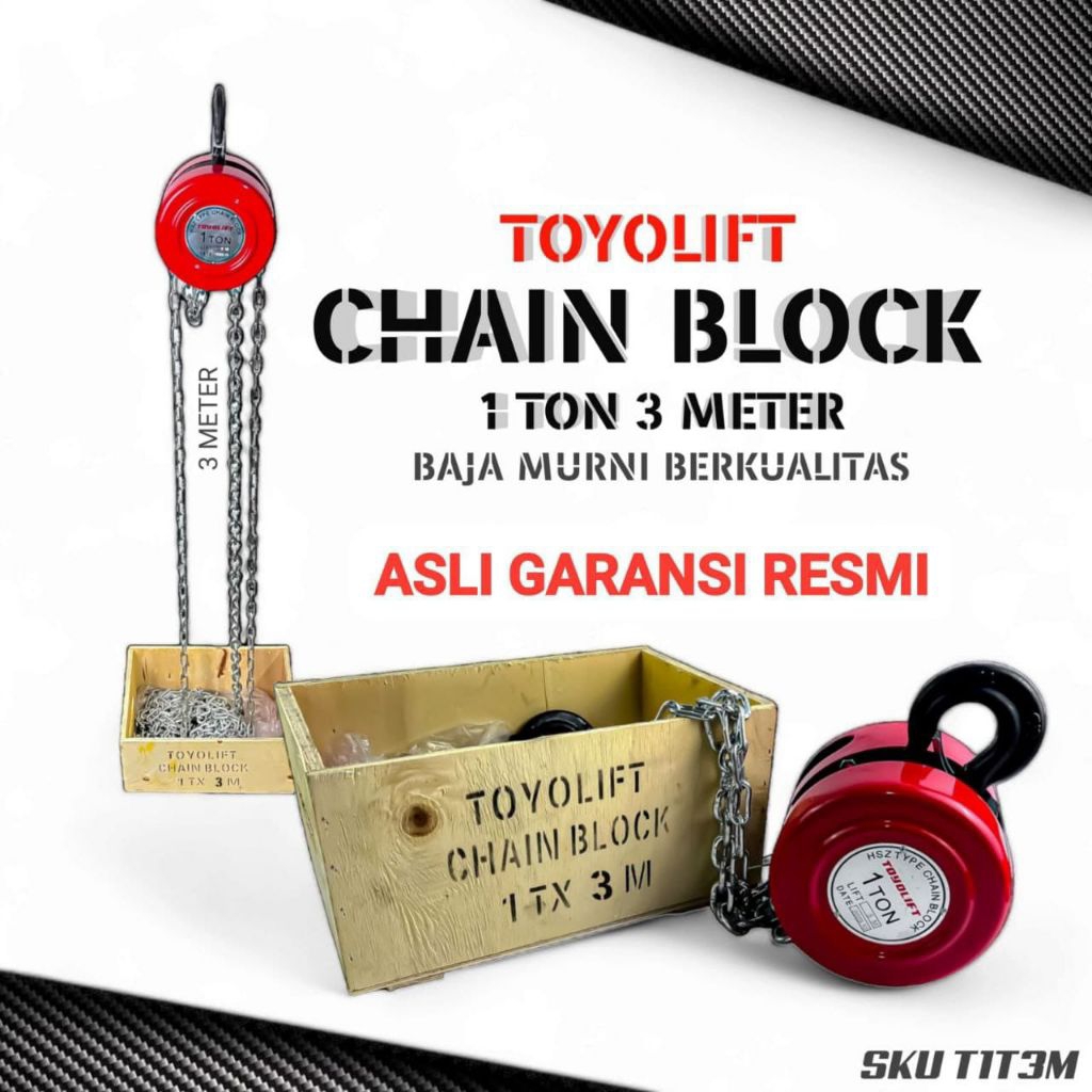 Toyo lift chain block 1ton 3meter katrol kerekan takel garansi resmi chainblock