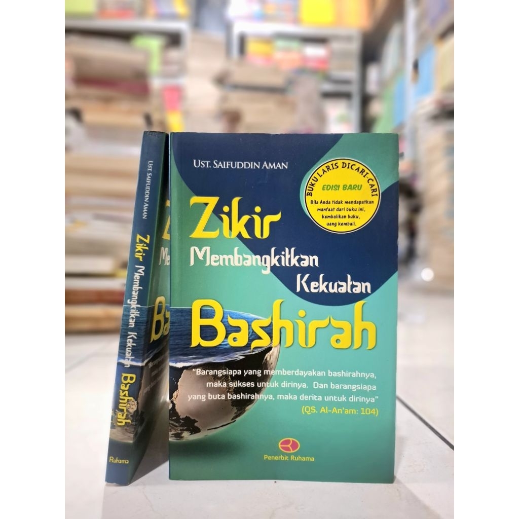 [ORIGINAL] BUKU BACAAN AGAMA / ZIKIR MEMBANGKITKAN KEKUATAN BASHIRAH / SAIFUDDIN AMAN