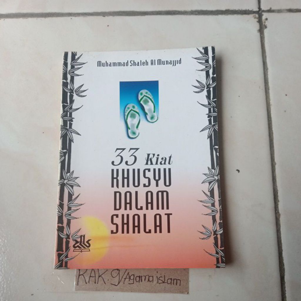 Buku 33 kiat khusyu dalam shalat