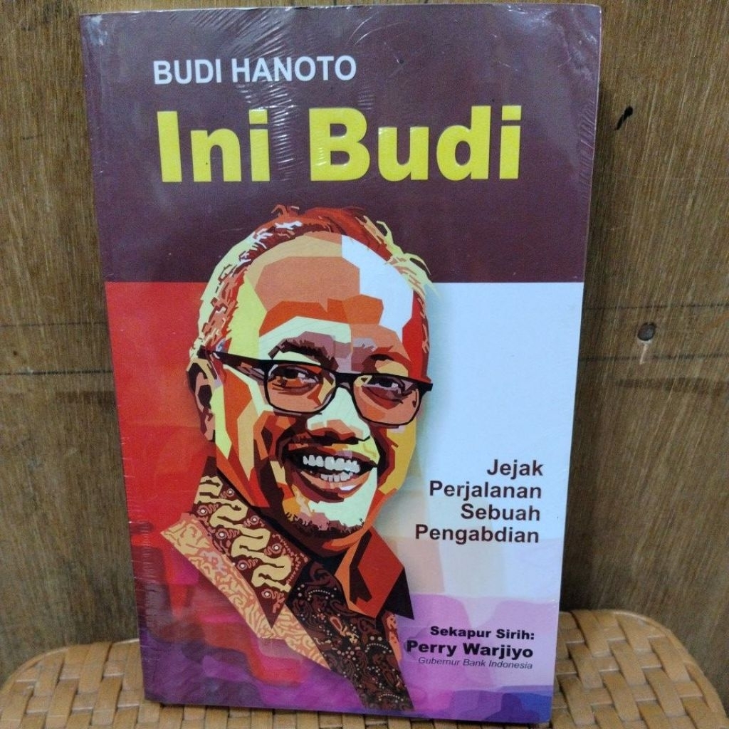 BUKU BARU ORIGINAL SEGEL BUDI HANOTO(Ini Budi(Jejak Perjalanan Sebuah Pengabdian)