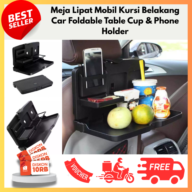 Meja Lipat Mobil Kursi Belakang Car Foldable Table Cup & Phone Holder