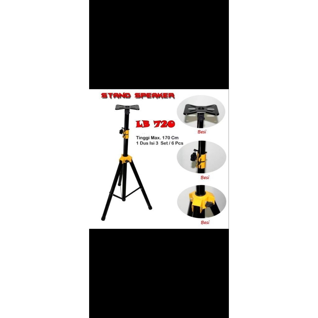 Stand Speaker/Tripod Speaker Full Besi LB-720 -- 1Set/2buah Stand Speaker