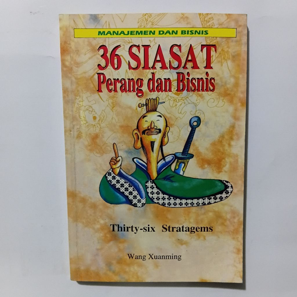 Komik Manajemen Dan Bisnis 36 Siasat Perang dan Bisnis Wang Xuanming