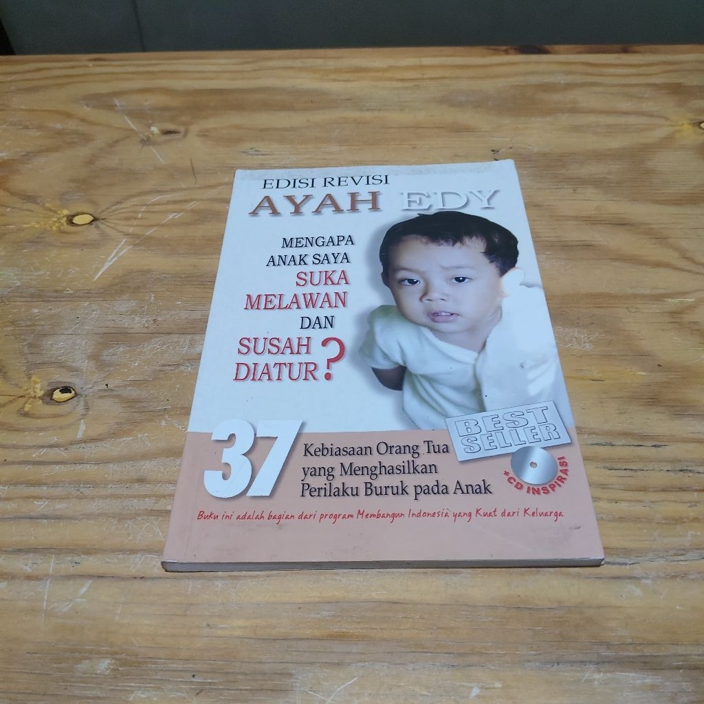 Buku Mengapa Anak Saya Suka Melawan dan Susah Diatur Edisi Revisi