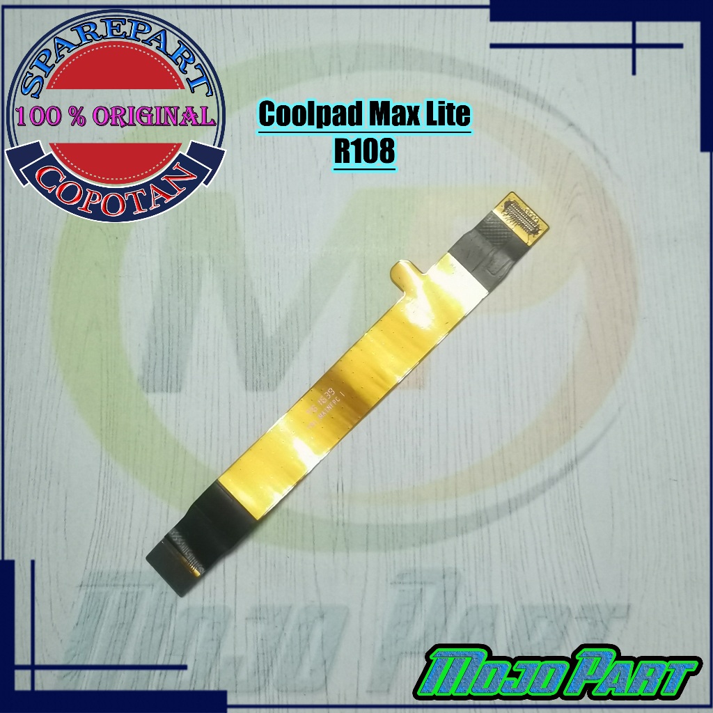 Coolpad Max Lite - R108 Fleksibel Flexible Penghubung Mesin UI Board Original Copotan | Mojo Part