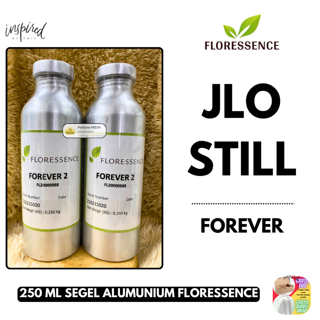 Bibit Parfum JLO STILL ( FOREVER ) 250 ML SEGEL Alumunium FLORESSENCE