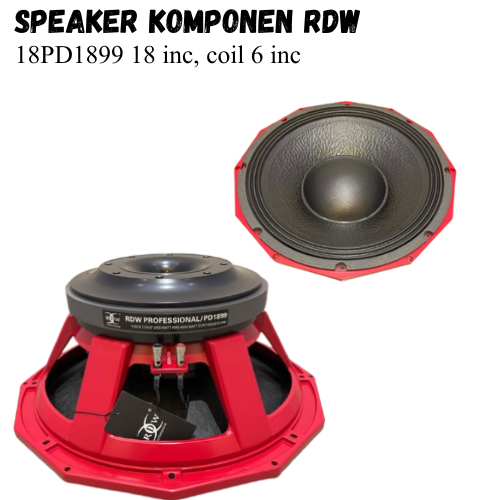 Speaker Komponen RDW 18PD1899 18 PD1899 PD 1899 18inch