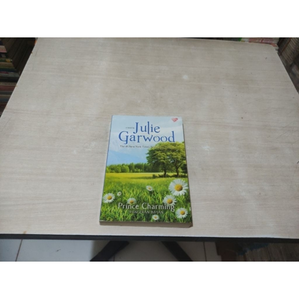 Julie Garwood. Pangeran Impian