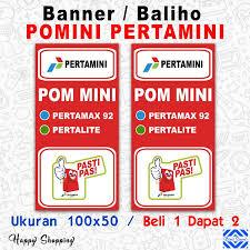 Banner Spanduk POMINI PERTAMINI Ukuran 100x50CM / Spanduk Bensin Eceran