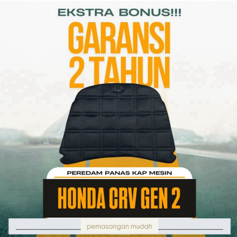 AKSESORIS MOBIL HONDA CRV CRV GEN 2 - HITECH PEREDAM PANAS DAN GETARAN KAP MESIN MOBIL