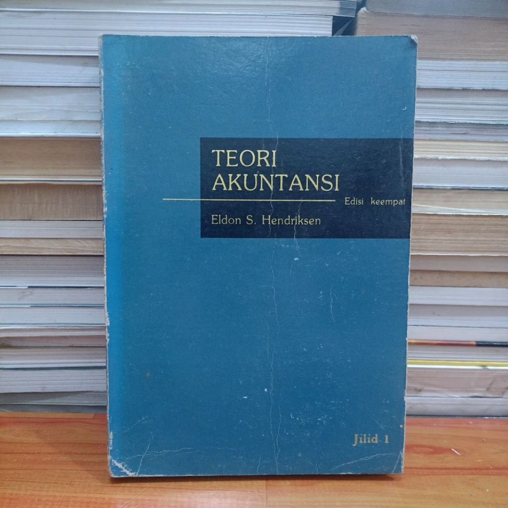 ORIGINAL BEKAS BUKU TEORI AKUNTANSI EDISI KEEMPAT - ELDON S. HENDRIKSEN (DP)