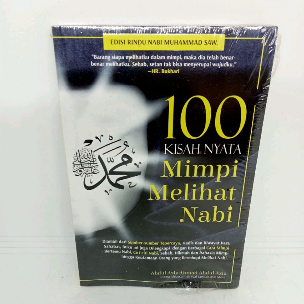100 KISAH NYATA MIMPI MELIHAT NABI