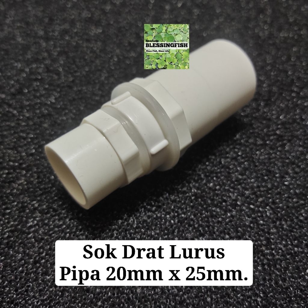 Sok Drat Lurus Pipa 20mm x 25mm Aquarium Sok Drat Pipa 20mm x 25mm Sambungan Pipa 20mm x 25mm Aquari