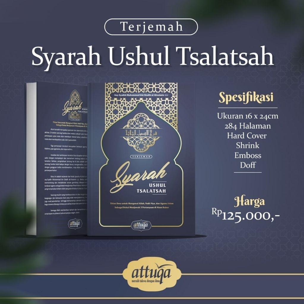 Terjemah Syarah Ushul Tsalatsah- attuqa - terjemahan dari kitab Syarah Tsalatsatul Ushul