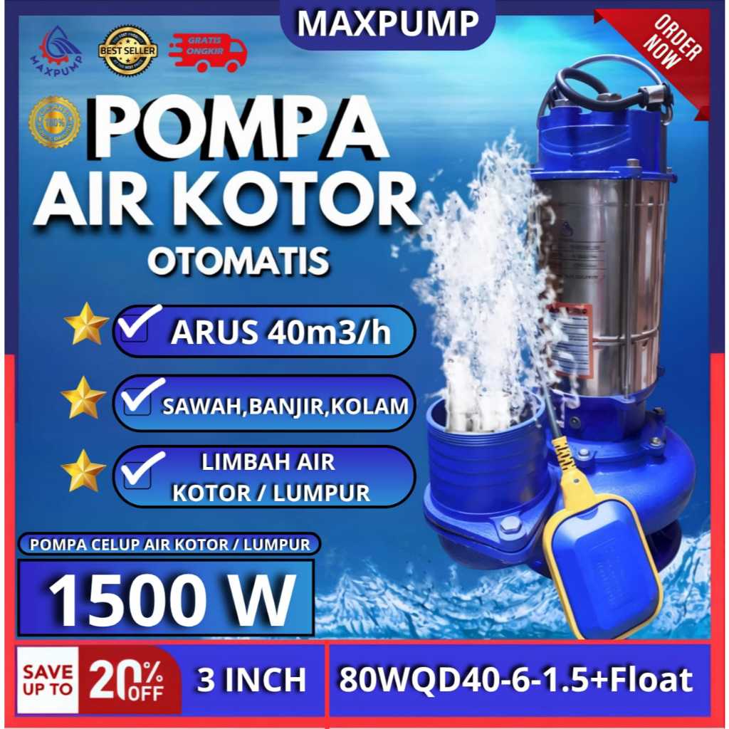 MAXPUMP 80WQD40-6-1.5+float Pompa Celup Air Kotor Otomatis 3inc Stainless 220V 3inch Pompa Lumpur Ko