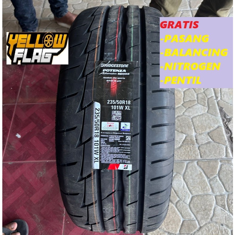 BAN MOBIL RING 18 235/50 MEREK BRIDGESTONE POTENZA ADRENALINE RE003 UKURAN 235 50 R18 TUBLES