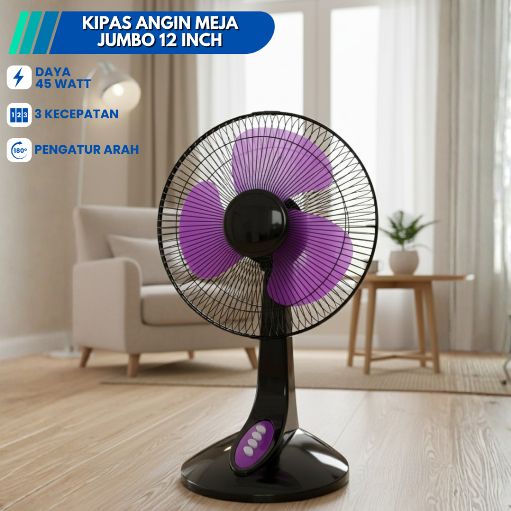 KIPAS ANGIN MEJA / KIPAS ANGIN DUDUK 12 INCH JUMBO