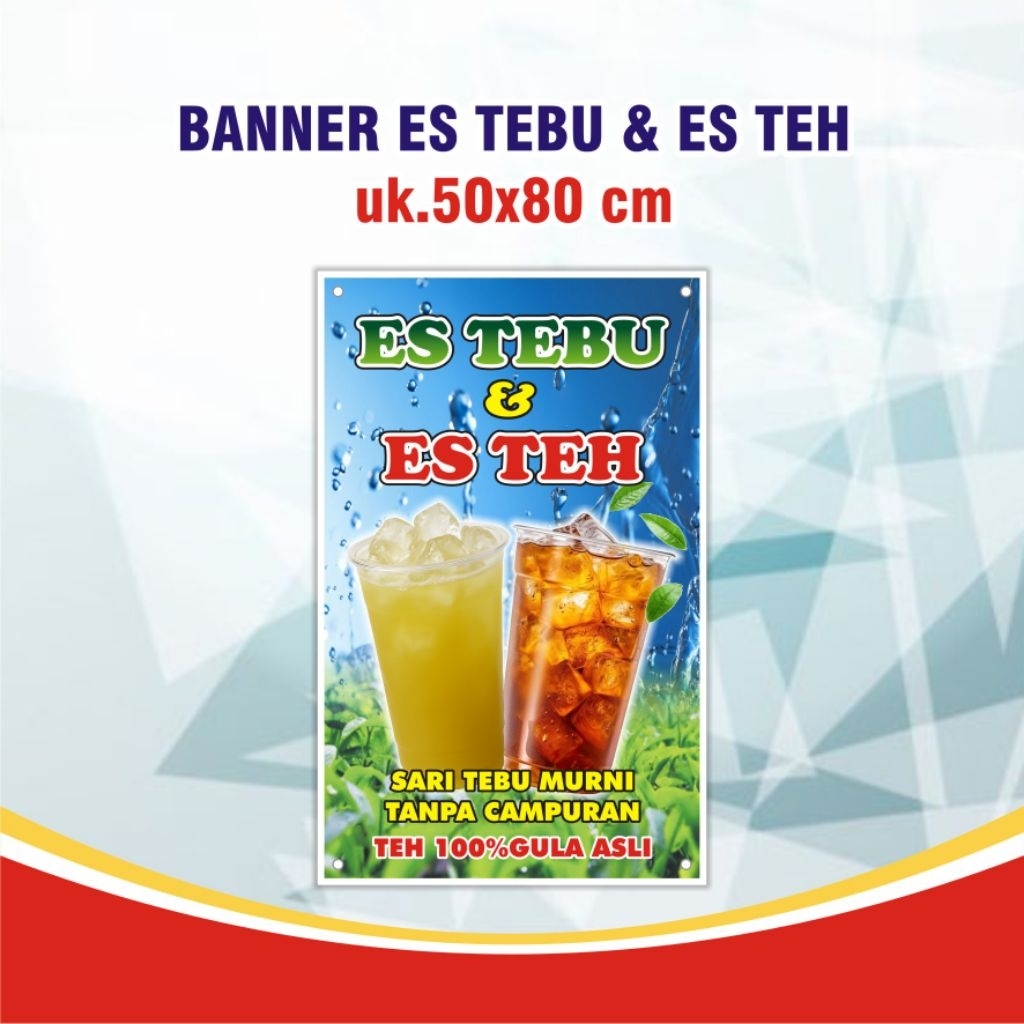 banner spanduk es tebu dan es teh ukuran 50x80 cm