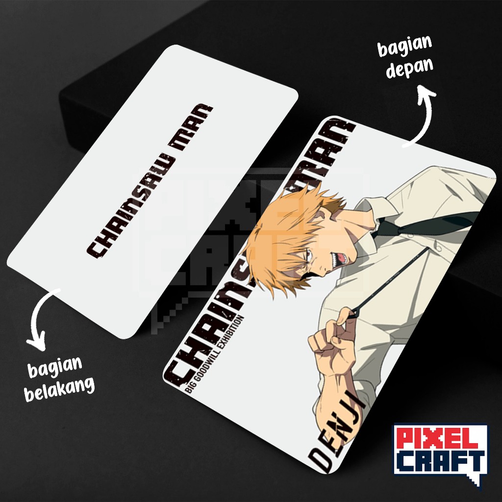 Photocard Karakter Anime CHAINSAW MAN (BYT-BGE)